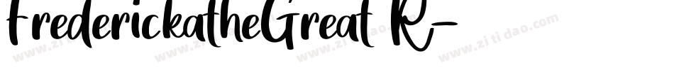 FrederickatheGreat R字体转换